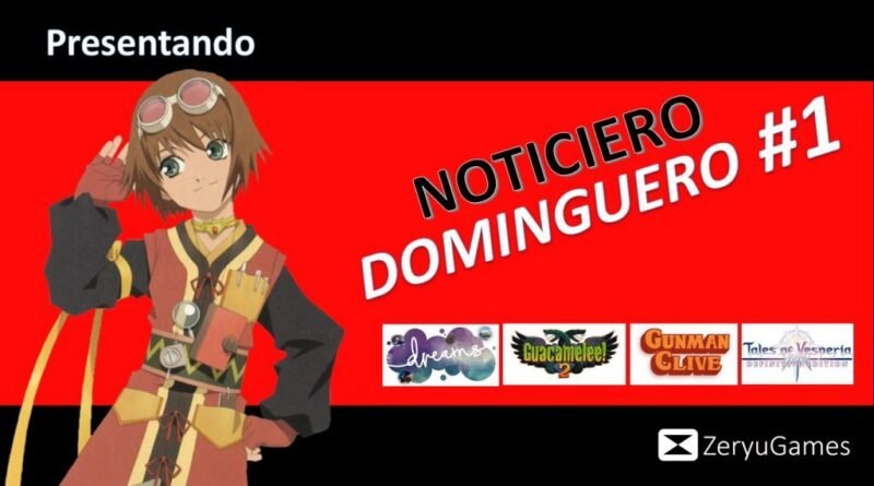 Noticiero Dominguero 01 ZeryuGames 1024x576