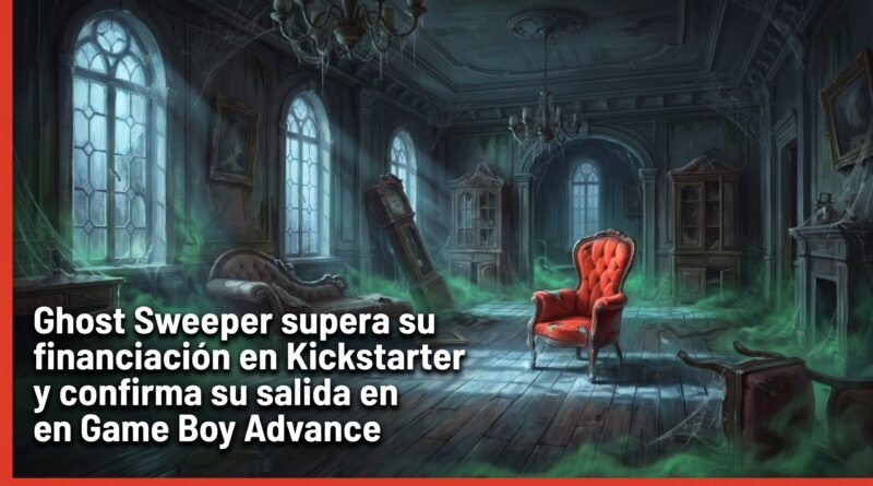 Ghost Sweeper supera su financiación en Kickstarter y confirma su salida en Game Boy Advance