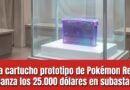 Una cartucho prototipo de Pokémon Red alcanza los 25.000 dólares en subasta