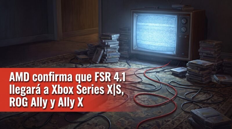 AMD confirma que FSR 4.1 llegará a Xbox Series X|S, ROG Ally y Ally X