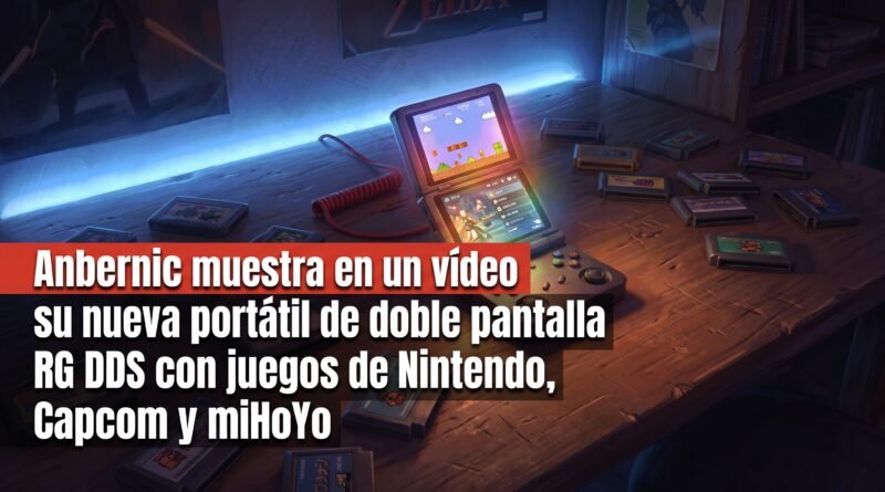 Anbernic muestra en un vídeo su nueva portátil de doble pantalla RG DDS con juegos de Nintendo, Capcom y miHoYo
